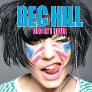 Bec Hill Bec in 1 Hour