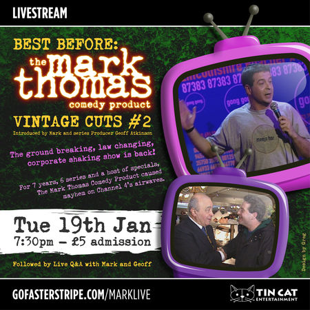 BEST BEFORE: The Mark Thomas Comedy Product Vintage Cuts 2