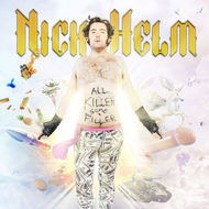 Nick Helm All Killer Some Filler