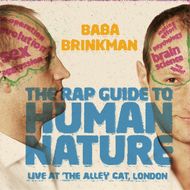 Baba Brinkman The Rap Guide to Human Nature