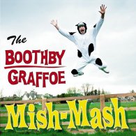 The Boothby Graffoe Mish Mash